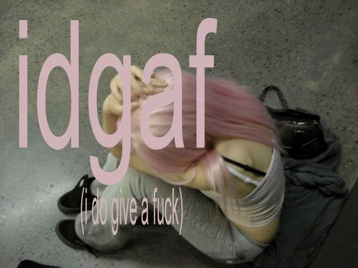 idgaf